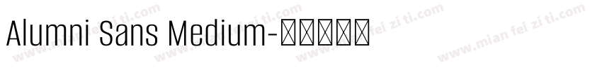 Alumni Sans Medium字体转换